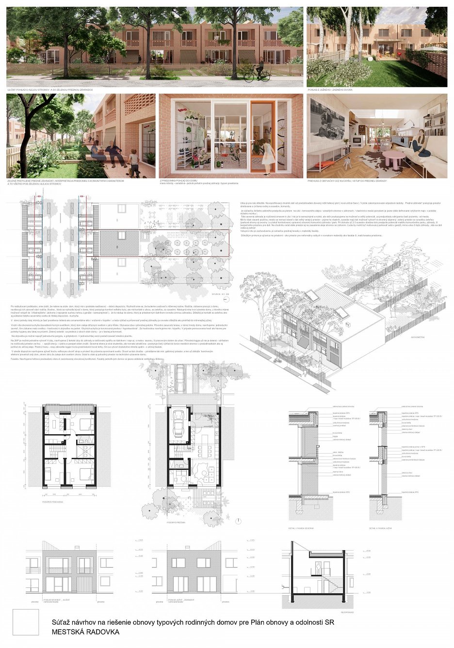 Mestská radovka –odmena, autori: Ing.arch. Juraj Benko , Ing. arch. Mgr. art. Jana Benková z ateliéru benkobenková 